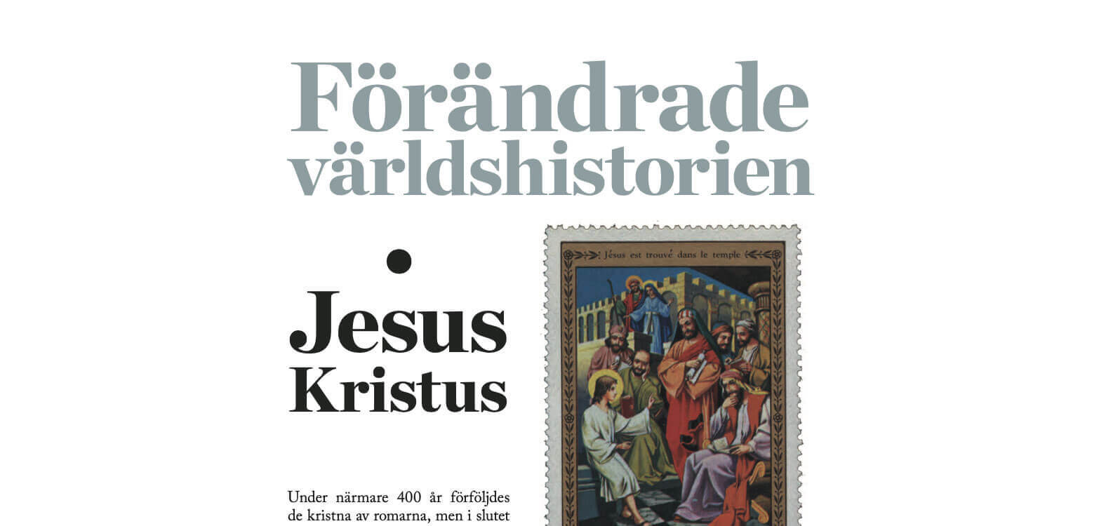 Läs mer om artikeln Jesus och Nordisk Filateli gör skillnad