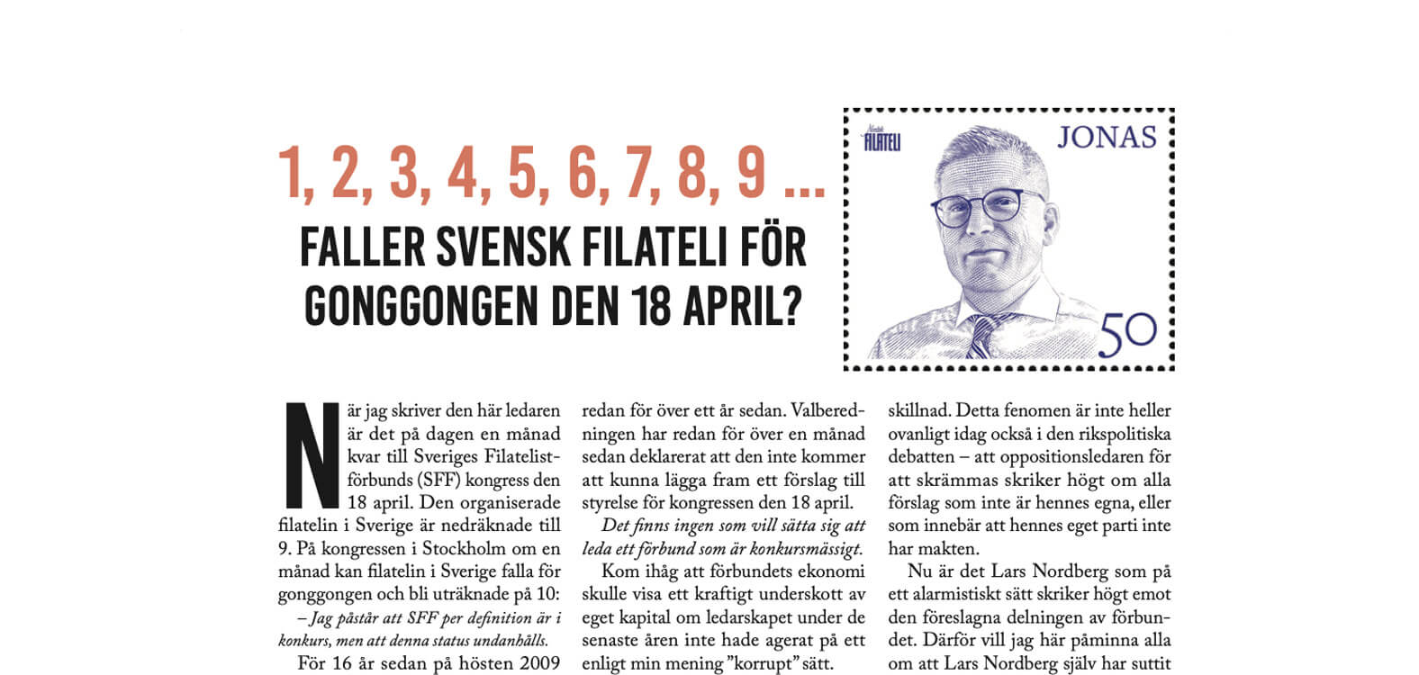 Läs mer om artikeln Nummer 2-2026 – 1, 2, 3, 4, 5, 6, 7, 8, 9 … faller svensk filateli för gonggongen den 18 april?